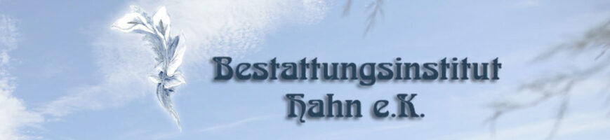 Bestattungsinstitut Hahn e.K